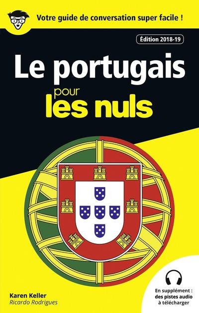 GUIDE DE CONVERSATION LE PORTUGAIS POUR LES NULS, 3E EDITION