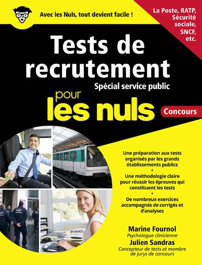 TESTS DE RECRUTEMENT - SPECIAL SERVICE PUBLIC POUR LES NULS - CONCOURS