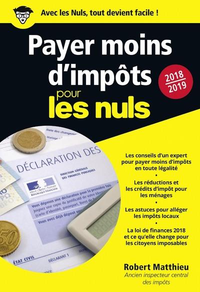 PAYER MOINS D'IMPOTS 2018-2019 POUR LES NULS POCHE