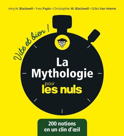 LA MYTHOLOGIE POUR LES NULS - VITE ET BIEN