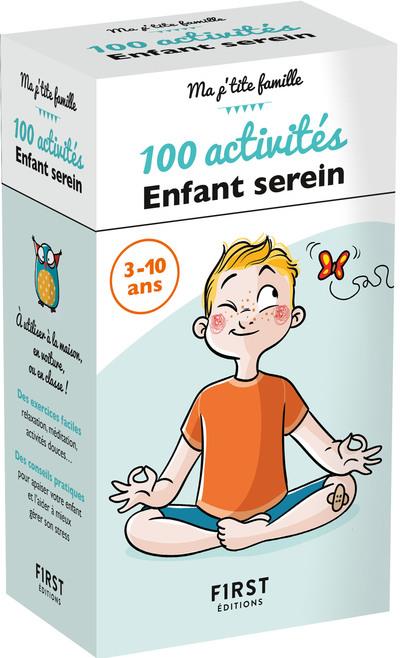 LA BOITE 100 ACTIVITES ENFANT SEREIN