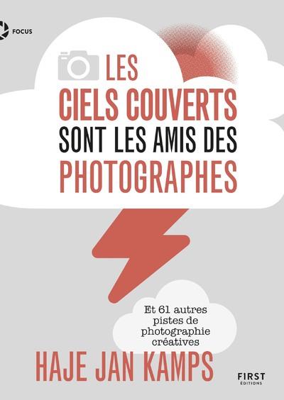 LES CIELS COUVERTS SONT LES AMIS DES PHOTOGRAPHES