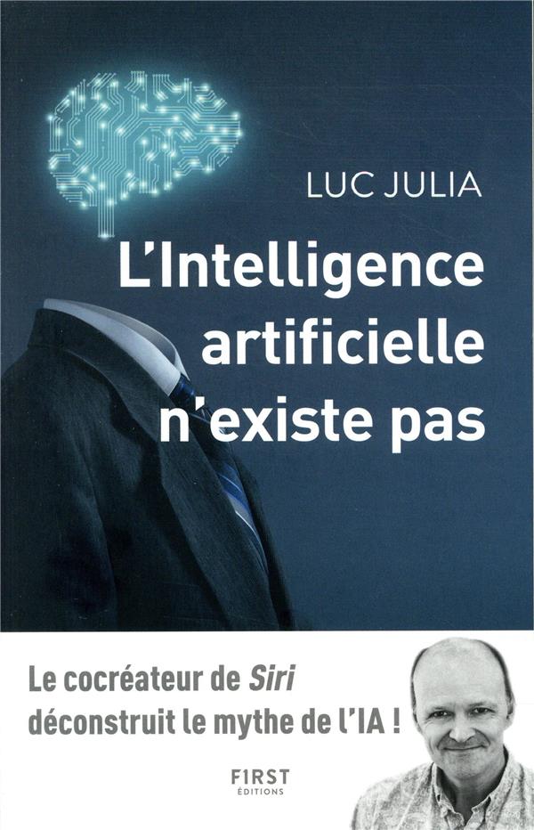 L'INTELLIGENCE ARTIFICIELLE N'EXISTE PAS