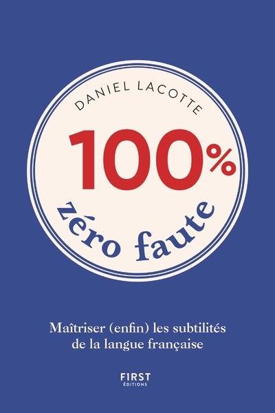 100 % ZERO FAUTE