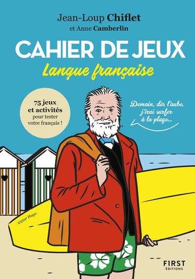 CAHIER DE JEUX LANGUE FRANCAISE