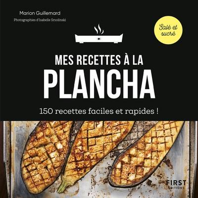 MES RECETTES A LA PLANCHA