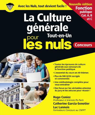 LA CULTURE GENERALE TOUT EN UN POUR LES NULS CONCOURS - FONCTION PUBLIQUE NE