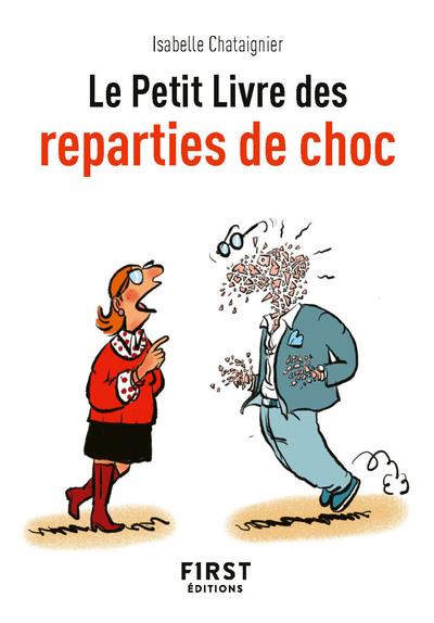 PETIT LIVRE DE - REPARTIES DE CHOC