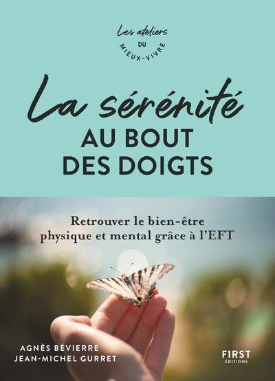 LA SERENITE AU BOUT DES DOIGTS