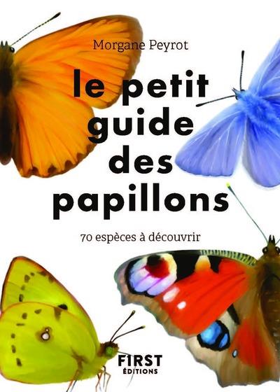 LE PETIT GUIDE DES PAPILLONS