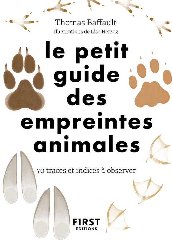 LE PETIT GUIDE D'OBSERVATION DES EMPREINTES