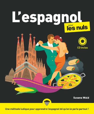 L'ESPAGNOL POUR LES NULS, 3E EDITION + CD