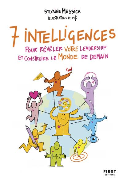 LES 7 INTELLIGENCES DES LEADERS DE DEMAIN