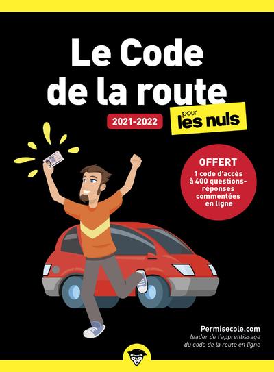 LE CODE DE LA ROUTE 2021-2022 POCHE POUR LES NULS