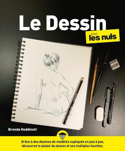 LE DESSIN POUR LES NULS, 2EME EDITION