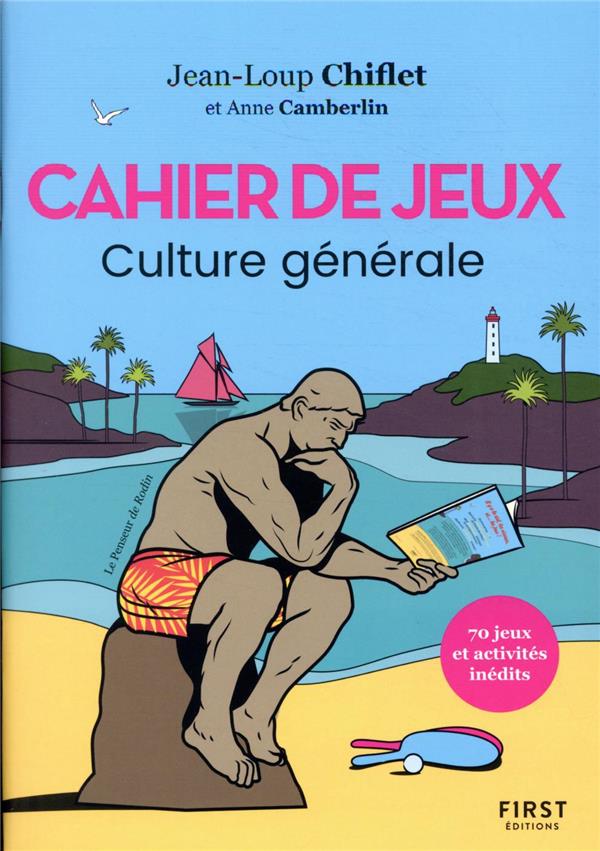 CAHIER DE JEUX - CULTURE GENERALE