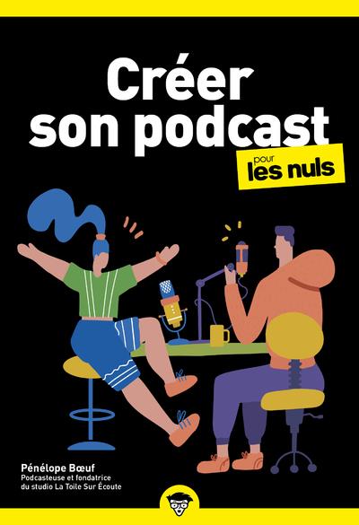 CREER SON PODCAST POCHE POUR LES NULS