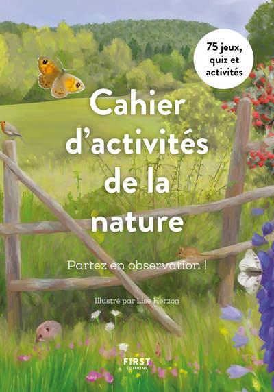CAHIER D'OBSERVATION DE LA NATURE CAHIER D'OBSERVATION DE LA NATURE