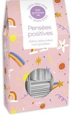 100 GRAMMES DE PENSEES POSITIVES, 4E ED