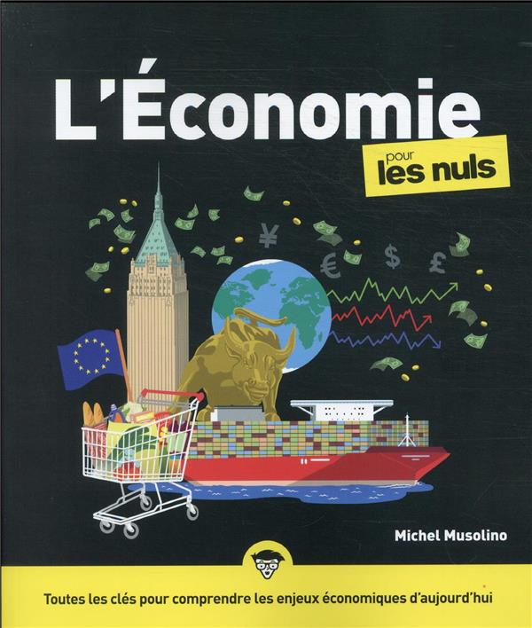 L'ECONOMIE POUR LES NULS, 5E EDITION