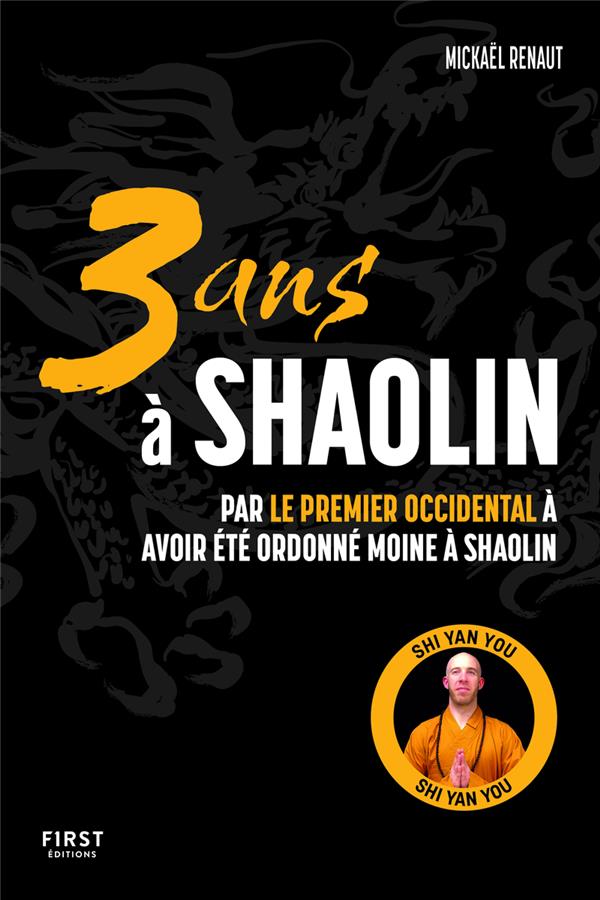 3 ANS A SHAOLIN