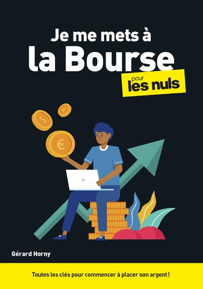 JE ME METS A LA BOURSE POUR LES NULS