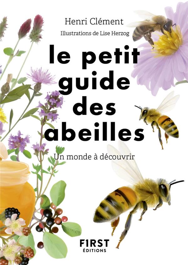 LE PETIT GUIDE D'OBSERVATION DES ABEILLES