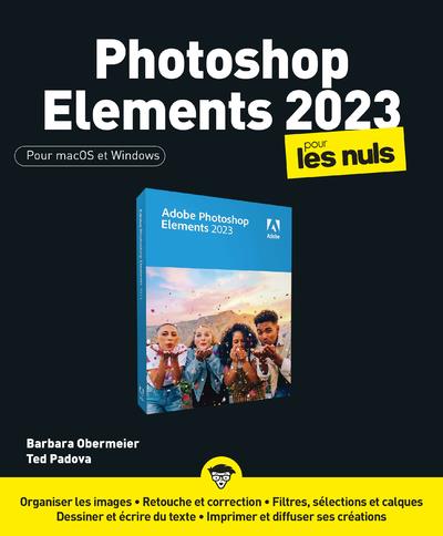 PHOTOSHOP ELEMENTS 2023 POUR LES NULS