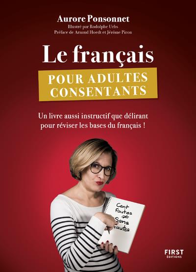 LE FRANCAIS POUR ADULTES CONSENTANTS