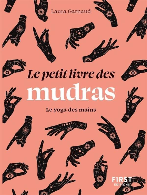 LE PETIT LIVRE DES MUDRAS