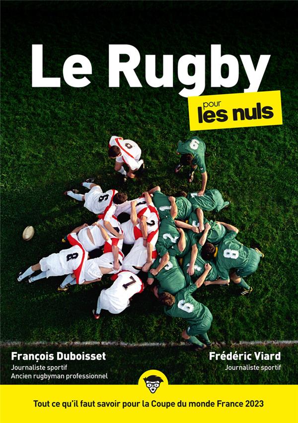 LE RUGBY POUR LES NULS, POCHE, EDITION COUPE DU MONDE 2023