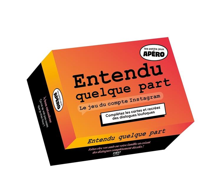 PETIT APERO - ENTENDU QUELQUE PART