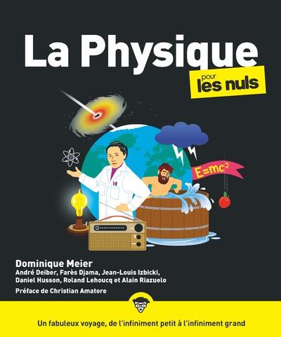 LA PHYSIQUE POUR LES NULS, 2E ED