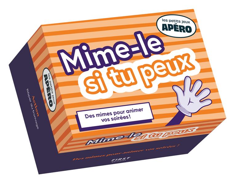 PETIT APERO - MIME-LE SI TU PEUX, 4E ED