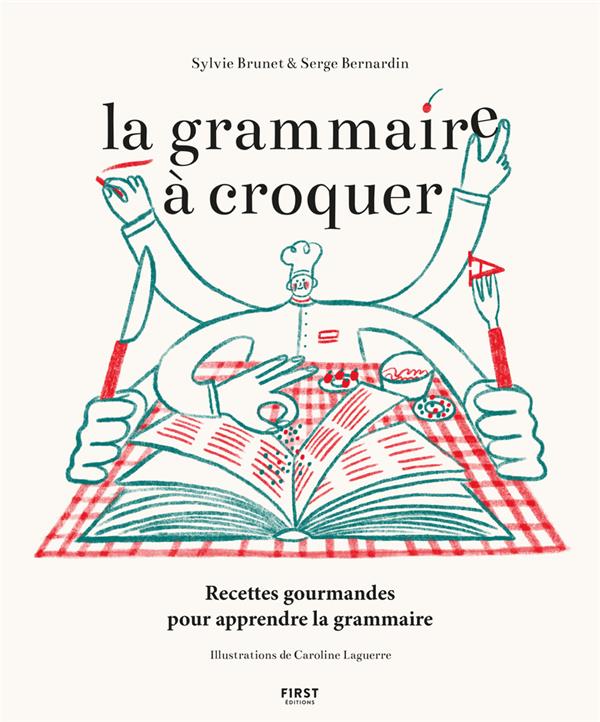 LA GRAMMAIRE A CROQUER