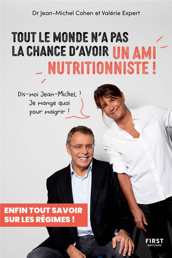 TOUT LE MONDE N'A PAS LA CHANCE D'AVOIR UN AMI NUTRITIONNISTE