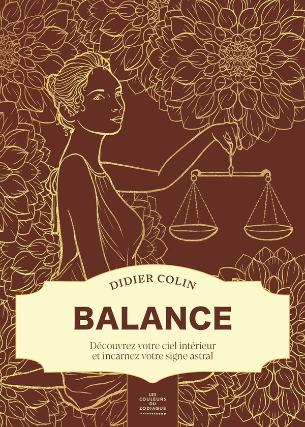 BALANCE - LES COULEURS DU ZODIAQUE