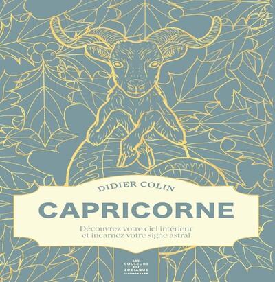 CAPRICORNE - LES COULEURS DU ZODIAQUE