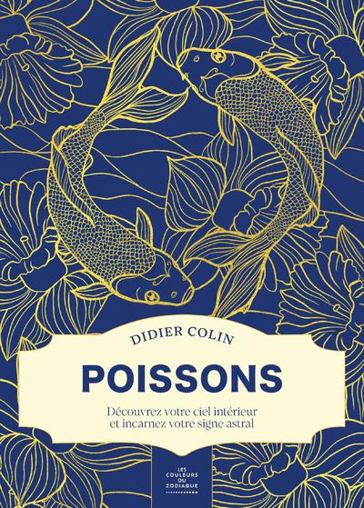 POISSONS - LES COULEURS DU ZODIAQUE