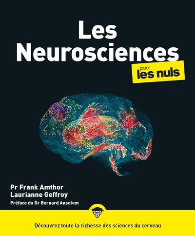 LES NEUROSCIENCES POUR LES NULS, GRAND FORMAT