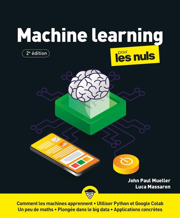 LE MACHINE LEARNING POUR LES NULS - 2E EDITION