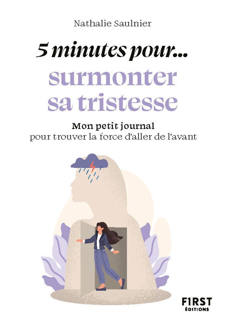 PETIT LIVRE - 5 MINUTES... POUR SURMONTER SA TRISTESSE