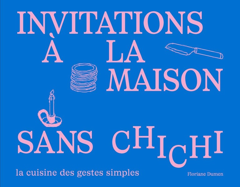 L'INVITATION A LA MAISON SANS CHICHI