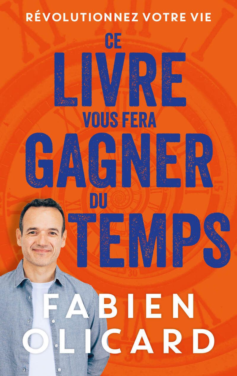CE LIVRE VOUS FERA GAGNER DU TEMPS