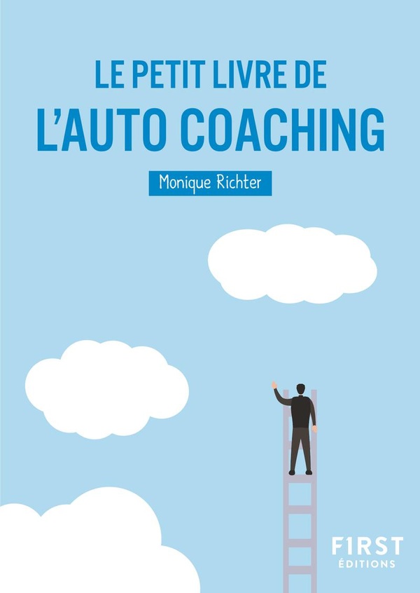 LE PETIT LIVRE DE L'AUTO-COACHING, 2E ED