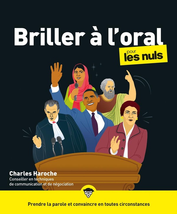 BRILLER A L'ORAL POUR LES NULS, 2E ED