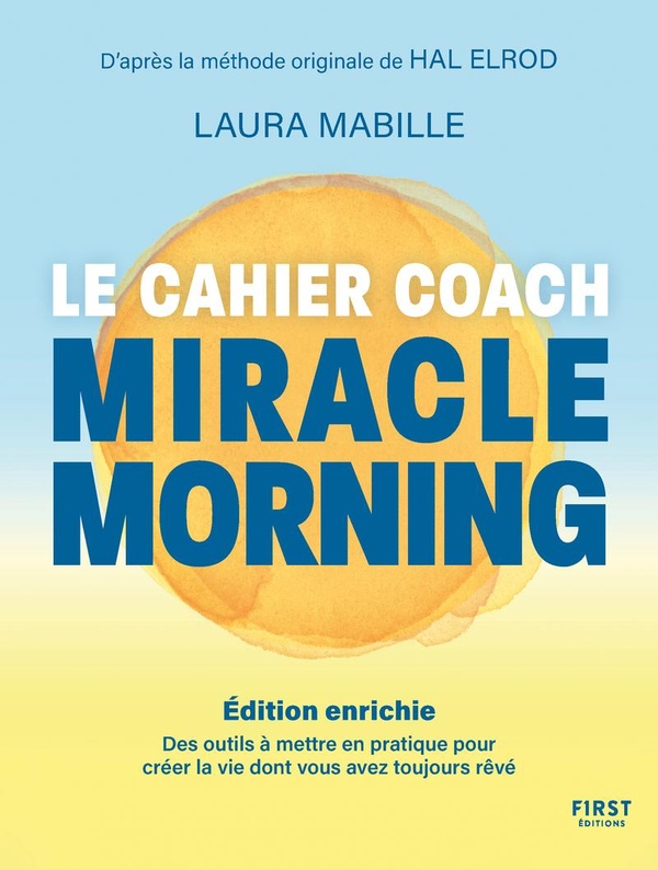 MIRACLE MORNING, LE CAHIER COACH NED