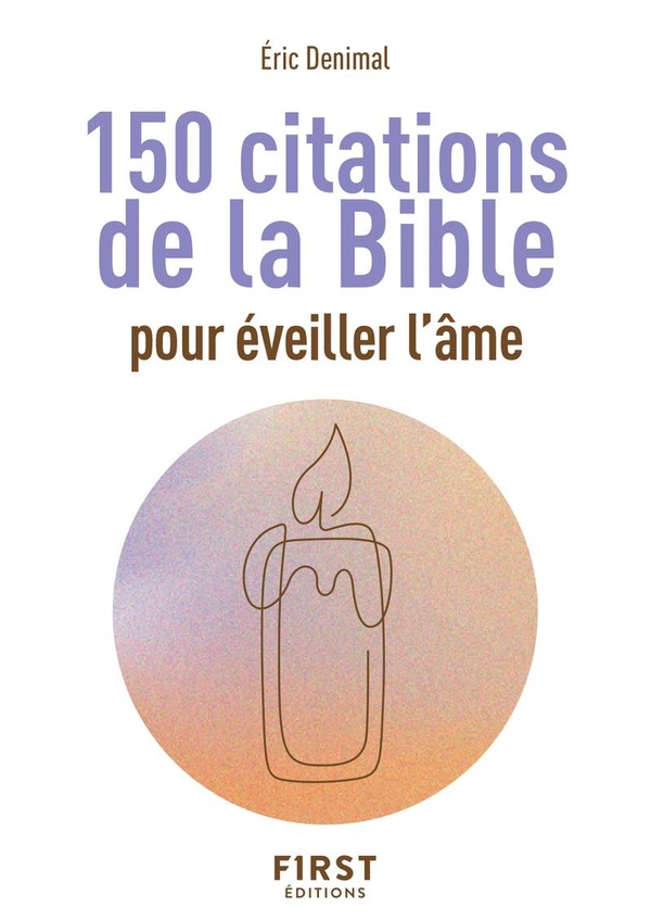 LE PETIT LIVRE DES 150 CITATIONS DE LA BIBLE POUR EVEILLER L'AME