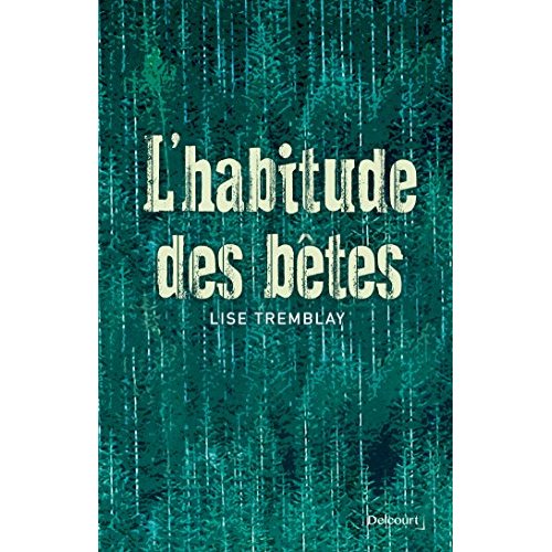 L'HABITUDE DES BETES