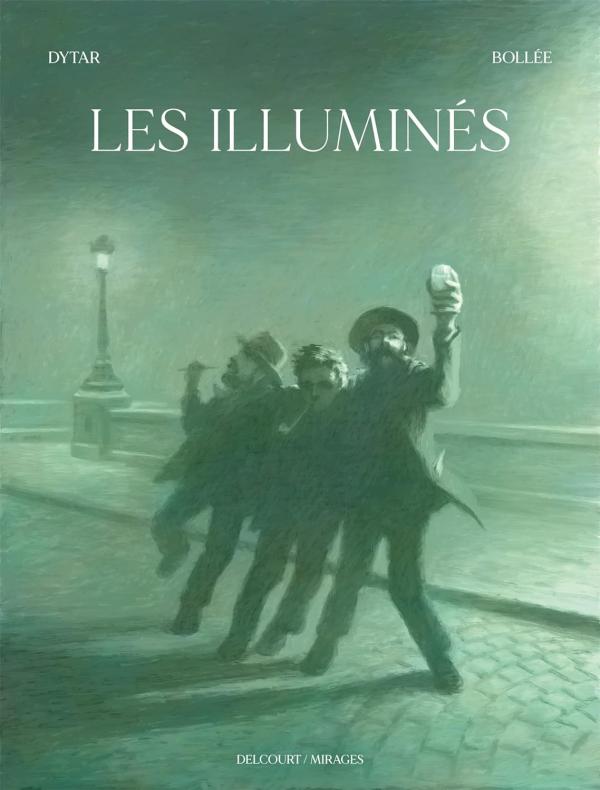 LES ILLUMINES - ONE SHOT - LES ILLUMINES